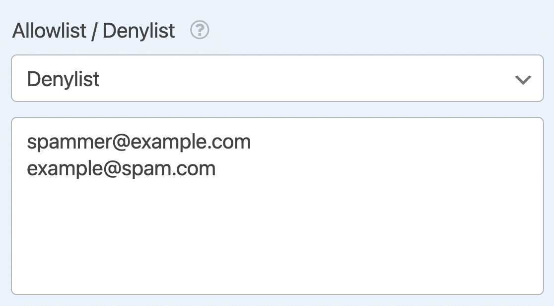 An example of a denylist in WPForms